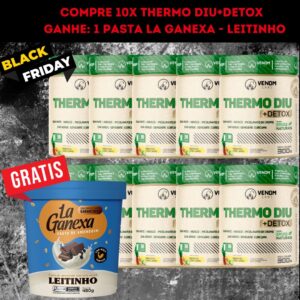 COMPRE 10 THERMO DIU + DETOX Venom Labs e GANHE 1 Pasta La Ganexa 450g!